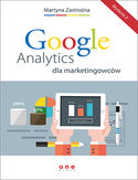 Google Analytics dla marketingowcw. Wydanie II