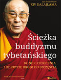 cieka buddyzmu tybetaskiego. Koniec cierpienia i odkrycie drogi do szczcia