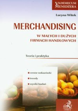 Merchandising w małych i dużych firmach handlowych