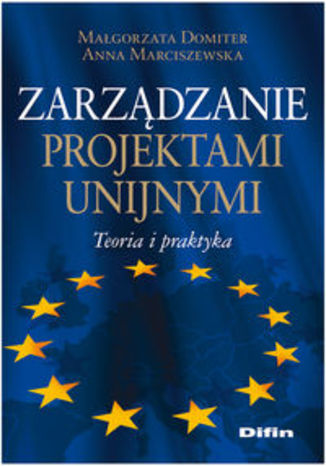 Zarządzanie projektami unijnymi