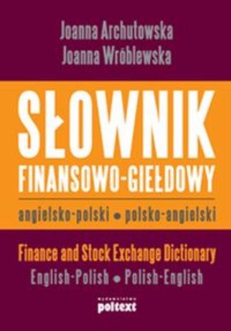 Słownik finansowo giełdowy angielsko-polski polsko-angielski