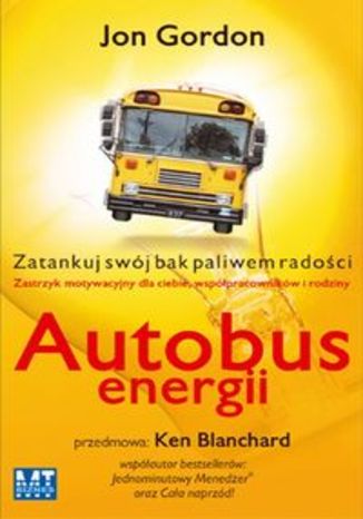 Autobus energii. Zatankuj swój bak paliwem energii