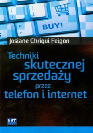 Techniki skutecznej sprzedaży przez telefon i internet