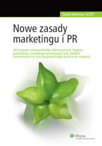 Nowe zasady marketingu i PR