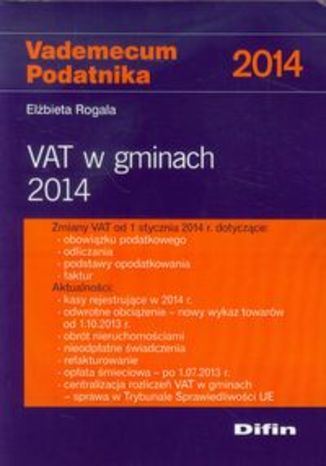 Vademecum Podatnika 2014 VAT w gminach 2014
