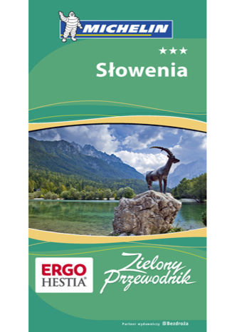 Słowenia. Zielony Przewodnik Michelin
