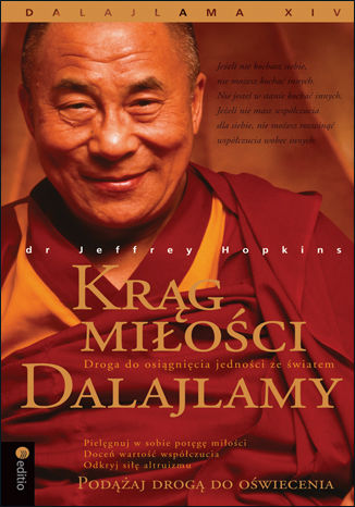 Krąg miłości Dalajlamy. Droga do osiągnięcia jedności ze światem 