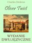 Okładka:Oliver Twist. Wydanie dwujęzyczne z gratisami 