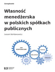 Własność menedżerska w polskich spółkach publicznych