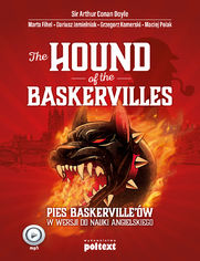 The Hound of the Baskervilles. Pies Baskervilleów w wersji do nauki angielskiego
