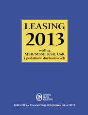 Leasing 2013 według MSR/MSSF, KSR, UoR i podatków dochodowych  