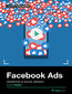 Facebook Ads. Kurs video. Marketing w social mediach