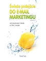 Świeże podejście do email marketingu. Wydanie II