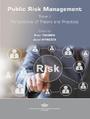 Public Risk Management. Tome 1. Perspective of Theory and Practice