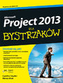 MS Project 2013 dla bystrzaków