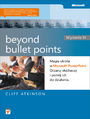 Beyond Bullet Points. Magia ukryta w Microsoft PowerPoint. Oczaruj słuchaczy i porwij ich do działania. Wydanie III
