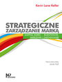 Strategiczne zarządzanie marką. Kapitał marki - budowanie, mierzenie i zarządzanie