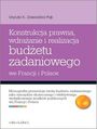 Konstrukcja prawna wdrażanie i realizacja budżetu zadaniowego we Francji i Polsce