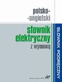 Polsko-angielski słownik elektryczny z wymową