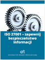 ISO 27001 - zapewnij bezpieczeństwo informacji