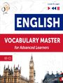 English Vocabulary Master for Advanced Learners - Listen & Learn (Proficiency Level B2-C1)