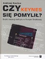 Czy Keynes się pomylił? Skutki redukcji deficytu w Europie Środkowej