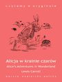 "Alice's Adventures in Wonderland / Alicja w krainie czarów"
