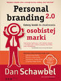Personal branding 2.0. Cztery kroki do zbudowania osobistej marki